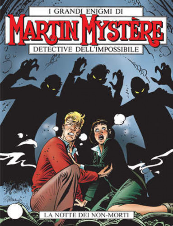 Martin Mystere  - N° 272 - La Notte Dei Non-Morti - 
