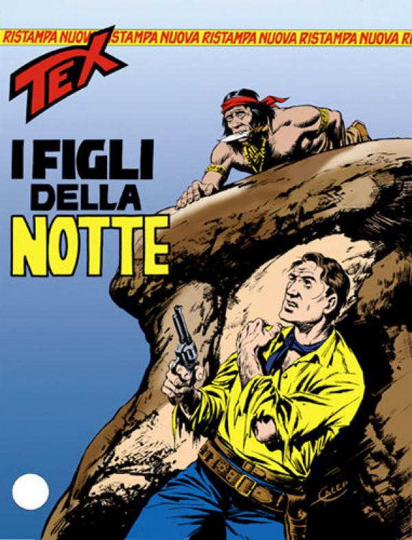 Tex Nuova Ristampa  - N° 50 - I Figli Della Notte - 