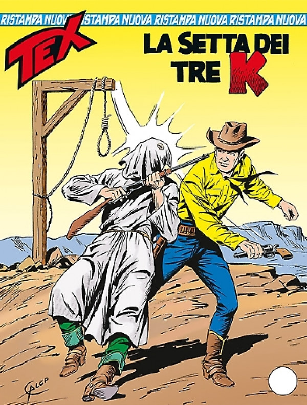 Tex Nuova Ristampa  - N° 351 - La Setta Dei Tre K - 