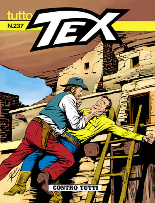 Tutto Tex  - N° 237 - Contro Tutti - 