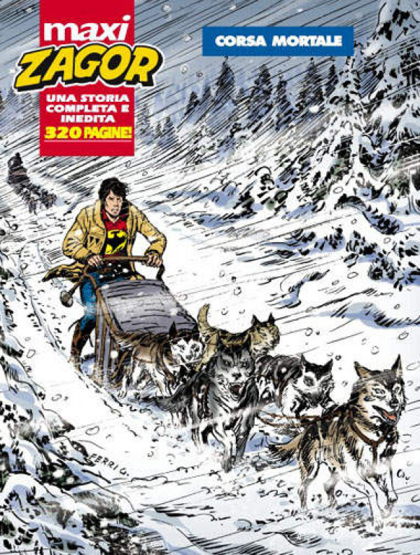 Zagor Maxi  - N° 10 - Corsa Mortale - 