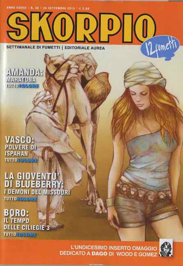 Skorpio Anno 37 - N° 38 - Skorpio 2013 38 - Skorpio Editoriale Aurea