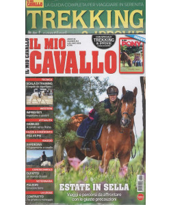 Il Mio Cavallo + Trekking & Ippovie - Estate in sella - Uscita n.414 - 5 Luglio 2025 - Bimestrale