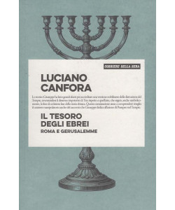 Luciano Canfora - Il Tesoro degli Ebrei - Uscita n.9 - 31 Marzo 2026 - Settimanale