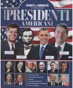 History Dossier - Segreti e curiosità sui più grandi Presidenti Americani - Uscita n.19 - 31 Marzo 2026 - Bimestrale