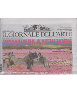 Il Giornale dell'Arte - Primavera a New York - Uscita n.470 - 7 Marzo 2026 - Mensile