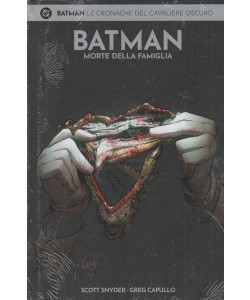 DC Batman - Le Cronache del Cavaliere Oscuro - Morte della Famiglia - Uscita n.43 - 31 Marzo 2026 - Quattordicinale