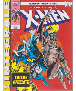 Marvel integrale - Gli incredibili X-Men - Catene spezzate -  n. 64- mensile - 18 aprile  2024