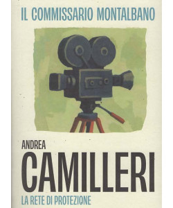Il Commissario Montalbano - La Rete di Protezione - Andrea Camilleri - Uscita n.30 - 19 Febbraio 2026 - Settimanale