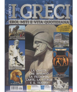 Civiltà Romana Speciale + Quaderni di Storia - I Greci - Uscita n.3 - 12 Luglio 2025 - Bimestrale