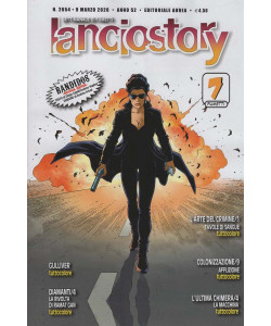 Lanciostory - Uscita n.2654 - 7 Marzo 2026 - Settimanale