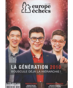 Europe Echecs - Uscita n.773 - 7 Marzo 2026 - Mensile - In lingua francese