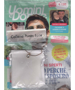 Uomini e Donne Magazine + Gadget - Uscita n.45 - 30 Agosto 2025 - Mensile