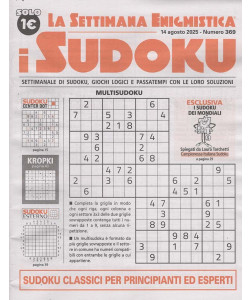 La Settimana Enigmistica - I Sudoku - Uscita n.369 - 14 Agosto 2025 - Settimanale