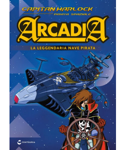 Capitan Harlock Arcadia - Motore (parti 9-13) - Uscita n.64 - 31 Marzo 2026 - Settimanale