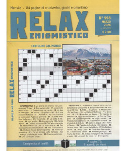 Relax Enigmistico - Uscita n.598 - 28 Febbraio 2026 - Mensile