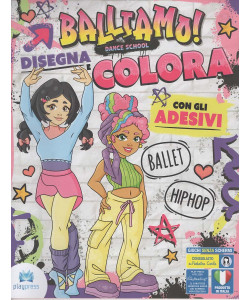 Balliamo! - Disegna e Colora con gli Adesivi - Uscita n.2 - 31 Marzo 2026 - Bimestrale