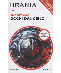 Urania - Occhi dal cielo - Elia Gonella - Uscita n.1743 - 4 Ottobre 2025 - Mensile