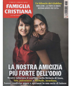 Famiglia Cristiana - La nostra amicizia più forte dell'odio - Uscita n.3 - 15 Gennaio 2026 - Settimanale