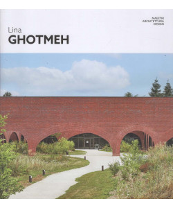 Maestri Architettura Design - Lina Ghotmeth - Uscita n.38 - 19 Dicembre 2025 - Settimanale