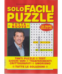 Solo facili puzzle - n. 246- maggio    2024 - mensile - 100 pagine