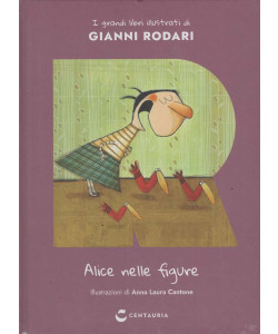 I Grandi Libri Illustrati di Gianni Rodari - Alice nelle figure - Uscita n.15 - 20 Gennaio 2026 - Settimanale
