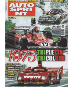 Autosprint - 1975: Tripletta Tricolore - Uscita n.33 - 20 Agosto 2025 - Settimanale