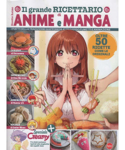 Il Grande Ricettario di Anime e Manga - 24 Dicembre 2025 - Bimestrale