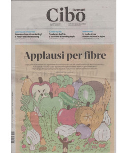 Cibo - Applausi per fibre - Uscita n.2 - 28 Febbraio 2026 - Mensile