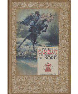 Le cronache di Excalibur -Il potere di Camelot e il segreto del nord -   n. 28 -19/4/2024 - settimanale - copertina rigida