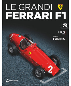 Le grandi Ferrari F1 - Ferrari 500 F2 - Nino Farina - 1953 - Uscita n.76 - 19 Dicembre 2025 - Quattordicinale
