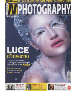 Nikon Photography Magazine - Luce d'inverno - Uscita n.133 - 19 Dicembre 2025 - Bimestrale