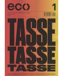 Eco - Tasse Tasse Tasse - Uscita n.1 - 20 Gennaio 2026 - Mensile