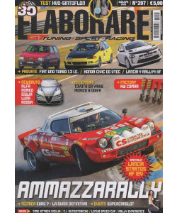 Elaborare - Ammazzarally - Uscita n.297 - 7 Marzo 2026 - Mensile