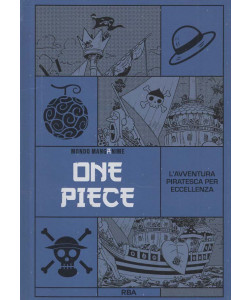 Mondo MangAnime - One Piece: L'avventura piratesca per eccellenza - Uscita n.3 - 7 Marzo 2026 - Quattordicinale