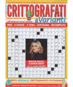 Crittografati & Varianti - Uscita n.76 - 17 Luglio 2025 - Mensile