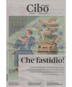 Cibo - Che fastidio! - Uscita n.3 - 31 Marzo 2026 - Mensile