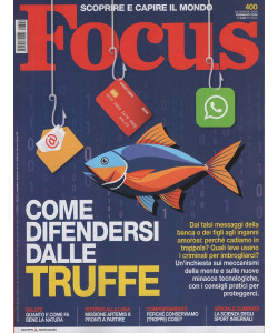 Focus - Come difendersi dalle truffe - Uscita n.400 - 20 Gennaio 2026 - Mensile