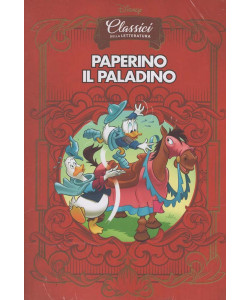 Classici della Letteratura - Paperino il Paladino - Uscita n.40 - 24 Dicembre 2025 - Settimanale