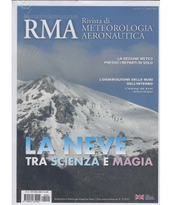 RMA - Rivista di Meteorologia Aeronautica - La Neve tra Scienza e Magia - Uscita n.4 - 20 Gennaio 2026 - Trimestrale