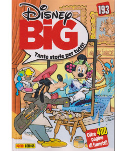 Disney Big - n. 193 - mensile - 20 aprile    2024 -oltre 400 pagine di fumetti!