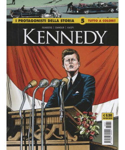 I Protagonisti della Storia 5 - Kennedy - 19 Febbraio 2026 - Mensile
