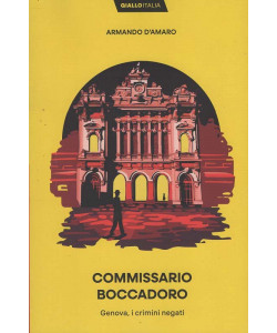 Giallo Italia - Commissario Boccadoro - Armando D'Amaro - Uscita n.4 - 20 Gennaio 2026 - Settimanale