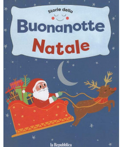 Storie della Buonanotte - Natale - Uscita n.30 - 19 Dicembre 2025 - Settimanale