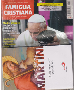 Famiglia Cristiana + il libro  di Carlo Maria Martini -A Dio nel nostro quotidiano    -  n. 16- settimanale -21 aprile 2024    - rivista + libro
