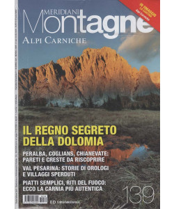 Meridiani Montagne - Il Regno Segreto della Dolomia - Uscita n.139 - 7 Marzo 2026 - Bimestrale