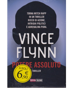 Vince Flynn - Potere assoluto- aprile 2024- copertina rigida