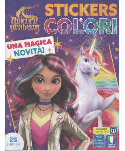 Stickers e Colori - Unicorn Academy - Uscita n.1 - 24 Dicembre 2025 - Bimestrale