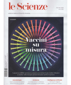 Le Scienze - Vaccini su misura - Uscita n.689 - 24 Dicembre 2025 - Mensile