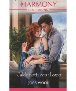 Harmony Collezione - Calde notti con il capo - Joss Wood - Uscita n.3986 - 4 Ottobre 2025 - Mensile